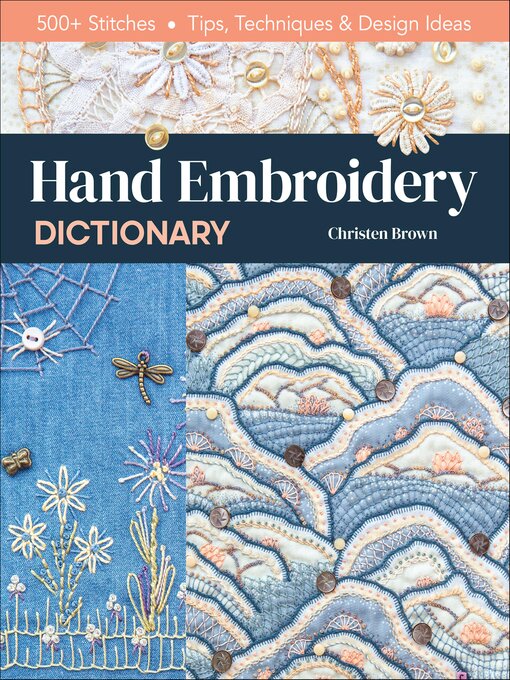 Title details for Hand Embroidery Dictionary by Christen Brown - Wait list